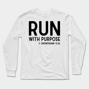 Run with purpose Long Sleeve T-Shirt